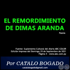 EL REMORDIMIENTO DE DIMAS ARANDA - Por CATALO BOGADO - Domingo, 19 de Septiembre de 2021